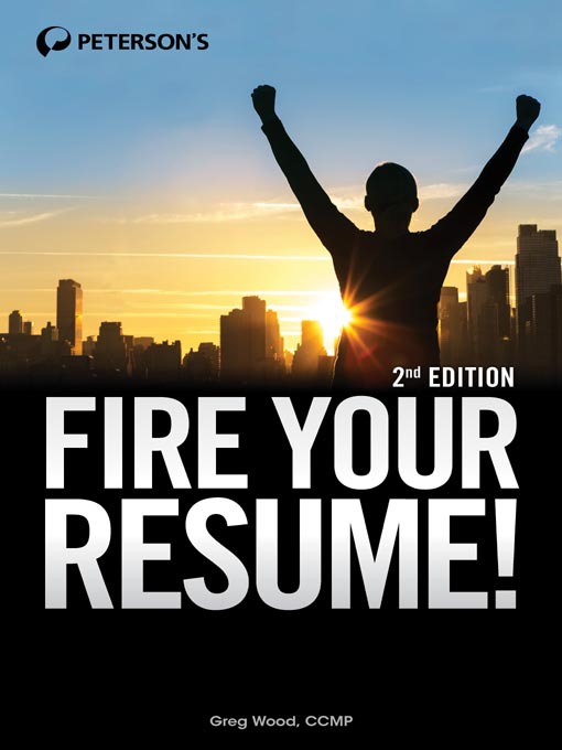 Title details for Fire Your Resume! by Peterson's - Available
